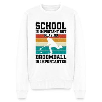 School Is Important But Playing Broomball Is Impor - Men's Premium Organic Jumper - white - Front - Thijin (182cm)