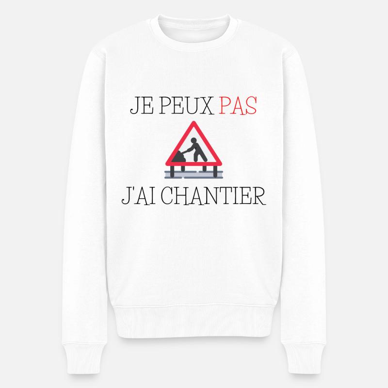 Je peux pas j'ai chantier - Pull Premium bio Homme - blanc