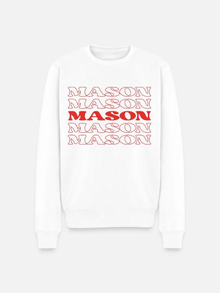 Mason Funny Appreciation Quotes - Men's Premium Organic Jumper - white