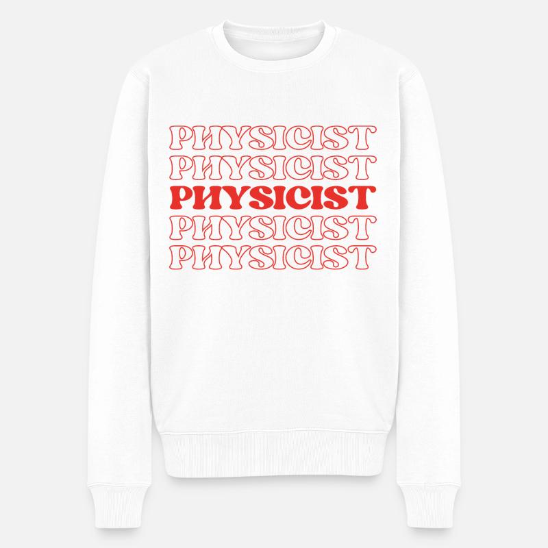 Physicien Scientifique Philosophe naturel Science - Pull Premium bio Homme - blanc