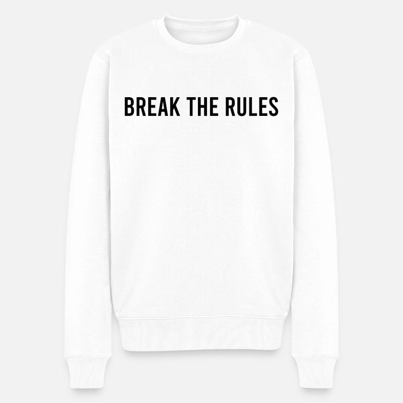 BREAK THE RULES - Männer Premium Bio Pullover - Weiß