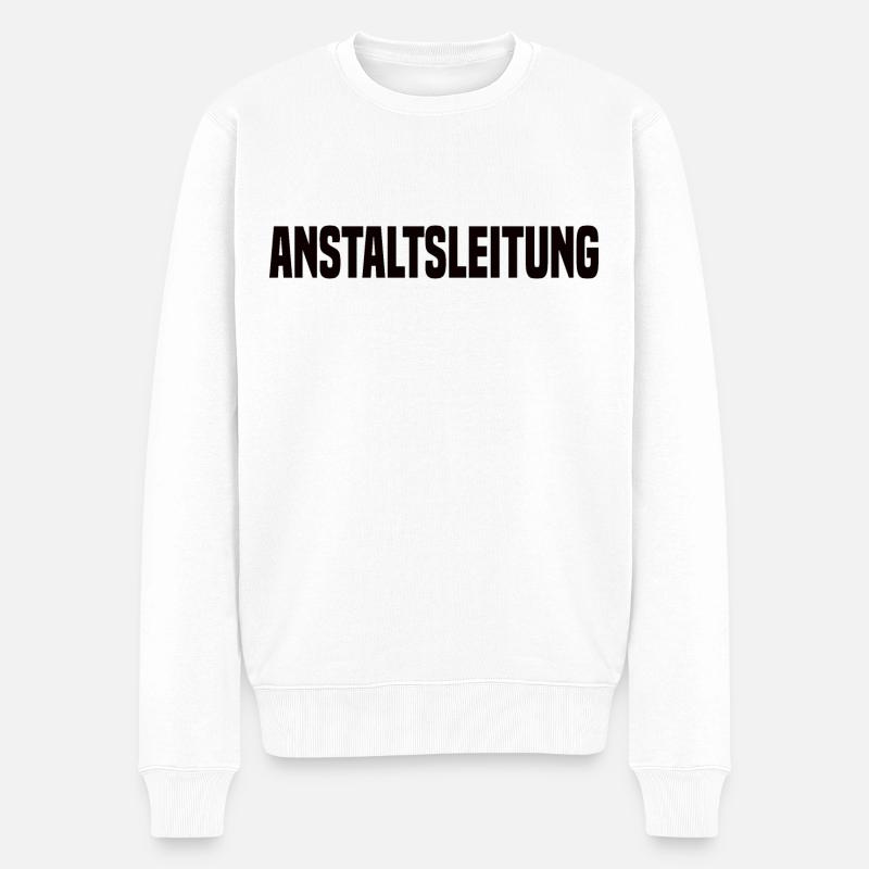 Anstaltsleitung - Männer Premium Bio Pullover - Weiß