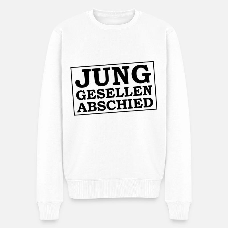 Junggesellen Abschied Jga - Männer Premium Bio Pullover - Weiß
