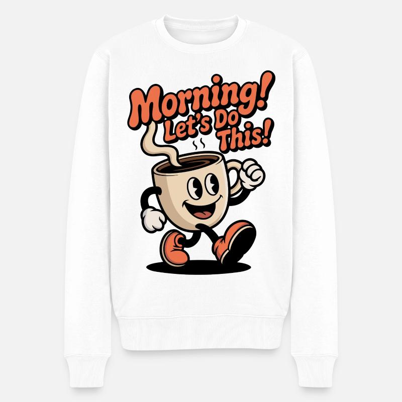 Morgenkaffee – Los geht’s! - Männer Premium Bio Pullover - Weiß