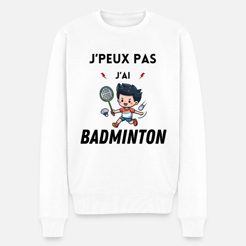 Je peux pas j ai Badminton - Pull Premium bio Homme - blanc