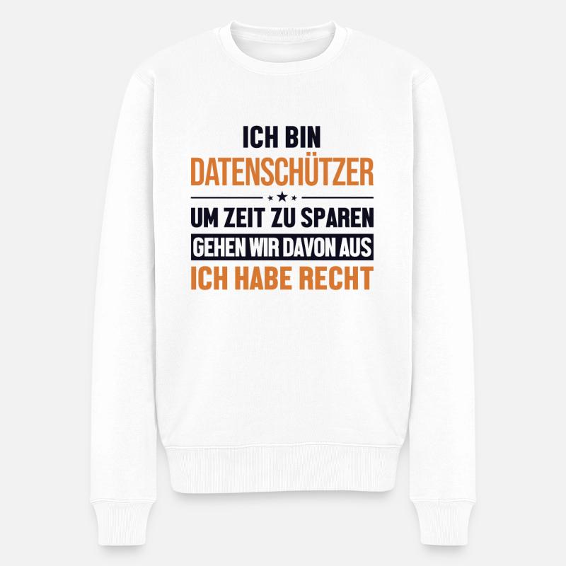 Datenschützer hat immer Recht Datenschützer - Männer Premium Bio Pullover - Weiß