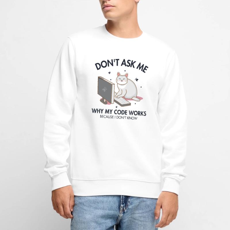 Don't ask me why my Code Works Developer Coder Männer Premium Bio Pullover