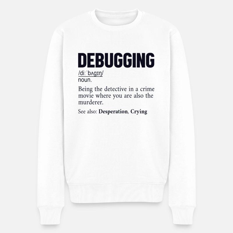 Debugging Definition Developer Coder Programmer - Men's Premium Organic Jumper - white