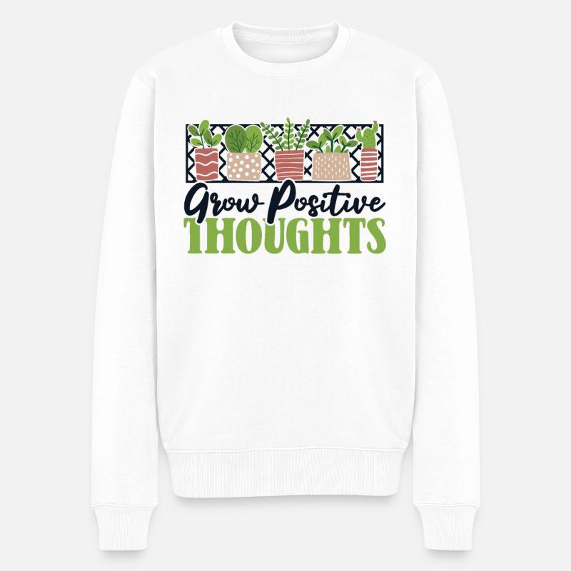Grow Positive Thoughts Kleingarten Gartenbau - Männer Premium Bio Pullover - Weiß