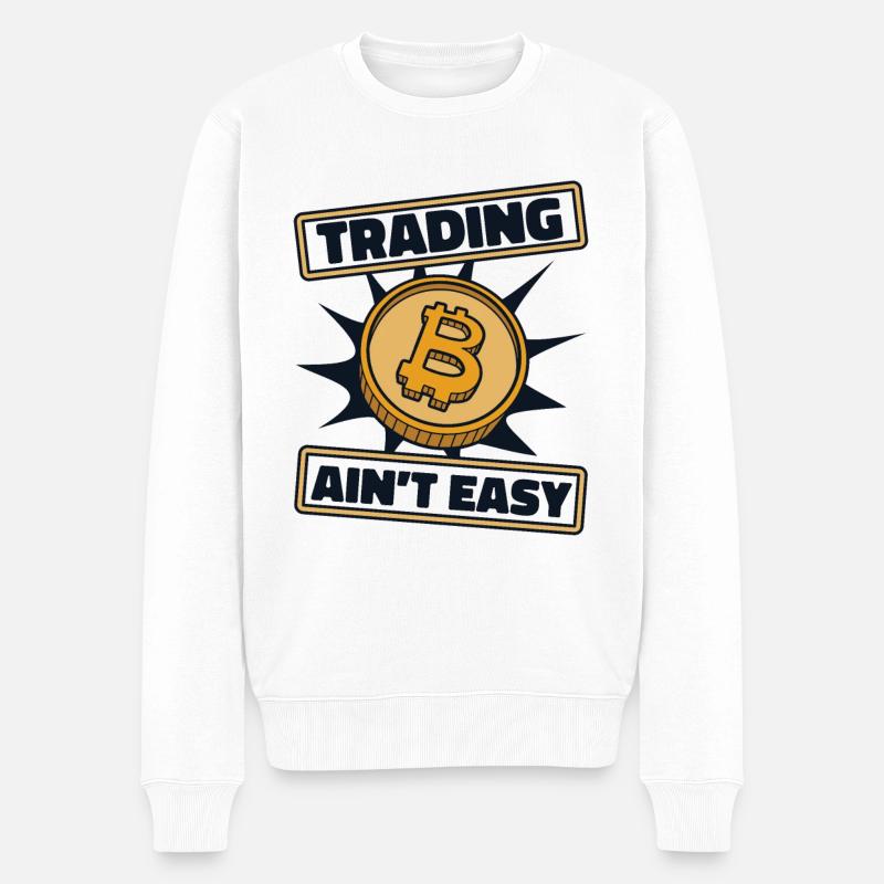 Trading Ain't Easy Blockchain Crypto - Männer Premium Bio Pullover - Weiß
