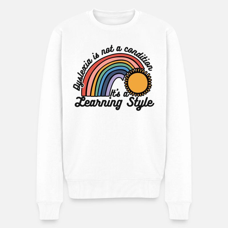 Legasthenie ist kein Zustand, sondern ein Lernstil - Männer Premium Bio Pullover - Weiß