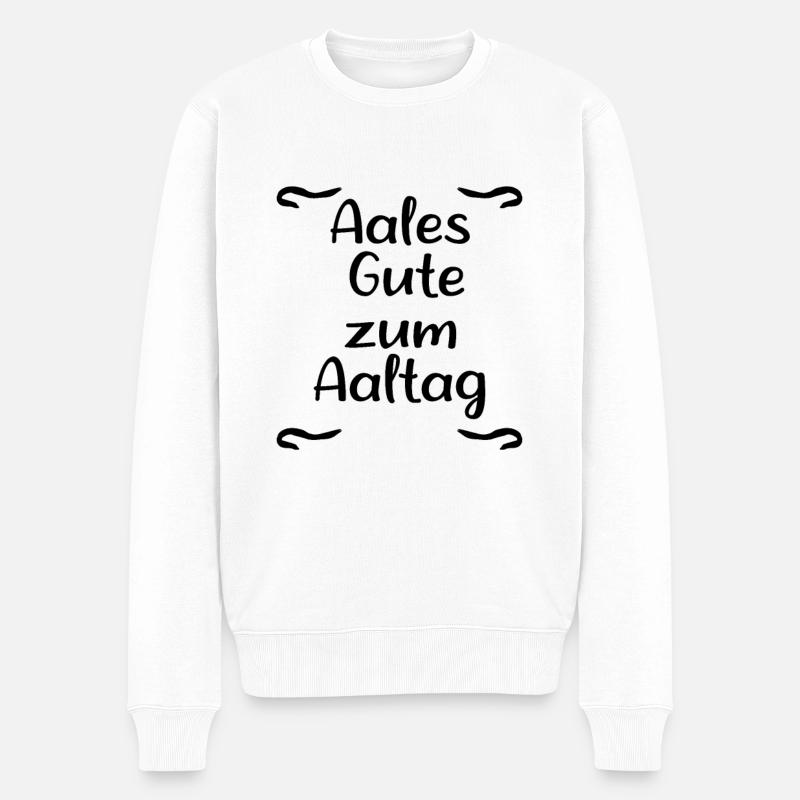 Aal Alltag - Männer Premium Bio Pullover - Weiß