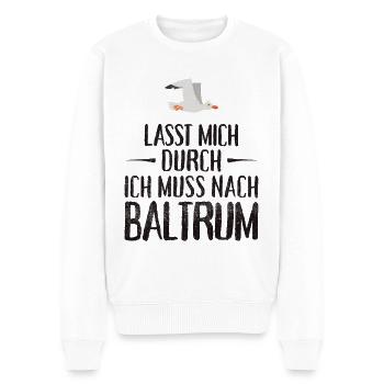 Lasst mich durch ich muss nach Baltrum Möwe - Männer Premium Bio Pullover - Weiß - Vorne - Thijin (182cm)