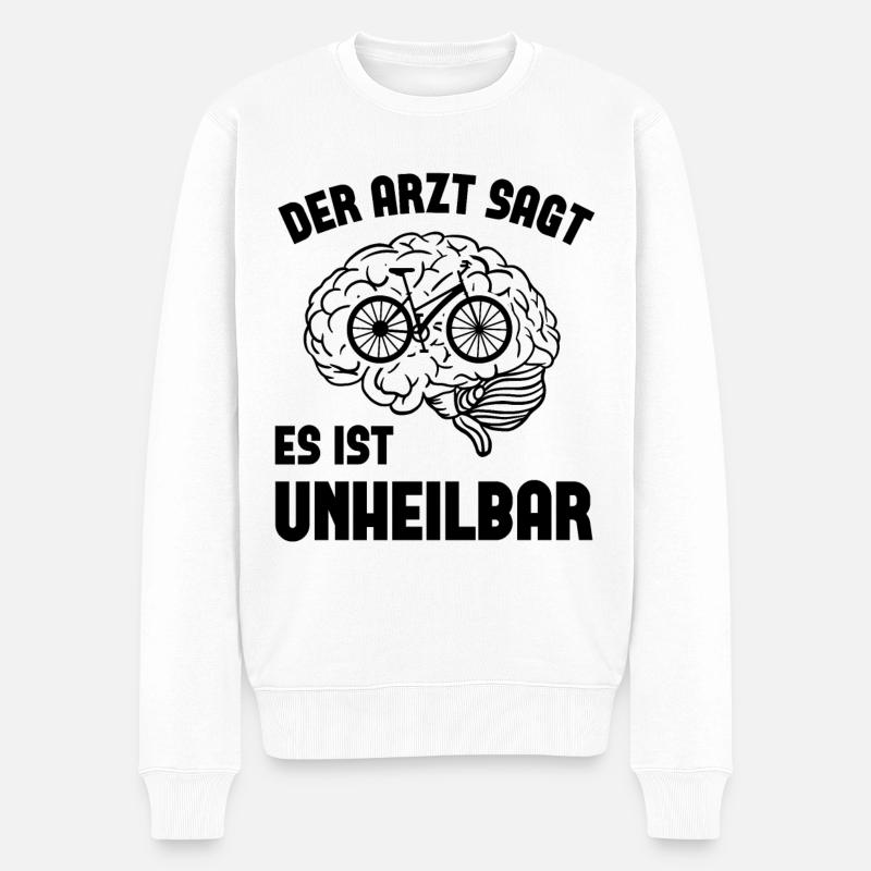Der arzt sagt es ist unheilbar - - Männer Premium Bio Pullover - Weiß