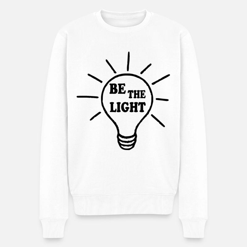 Be the light - Pull Premium bio Homme - blanc