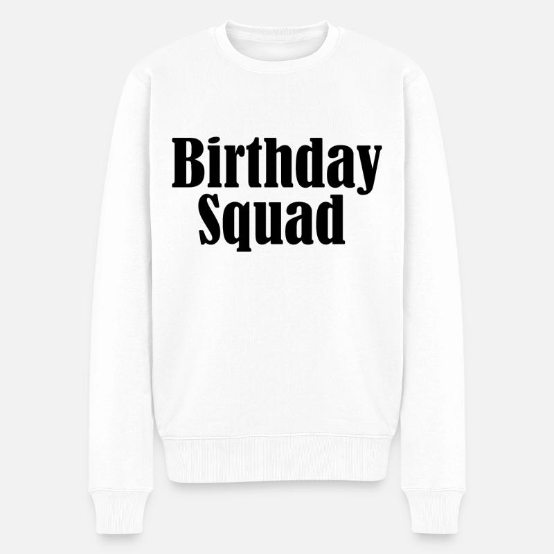 Birthday squad - Männer Premium Bio Pullover - Weiß