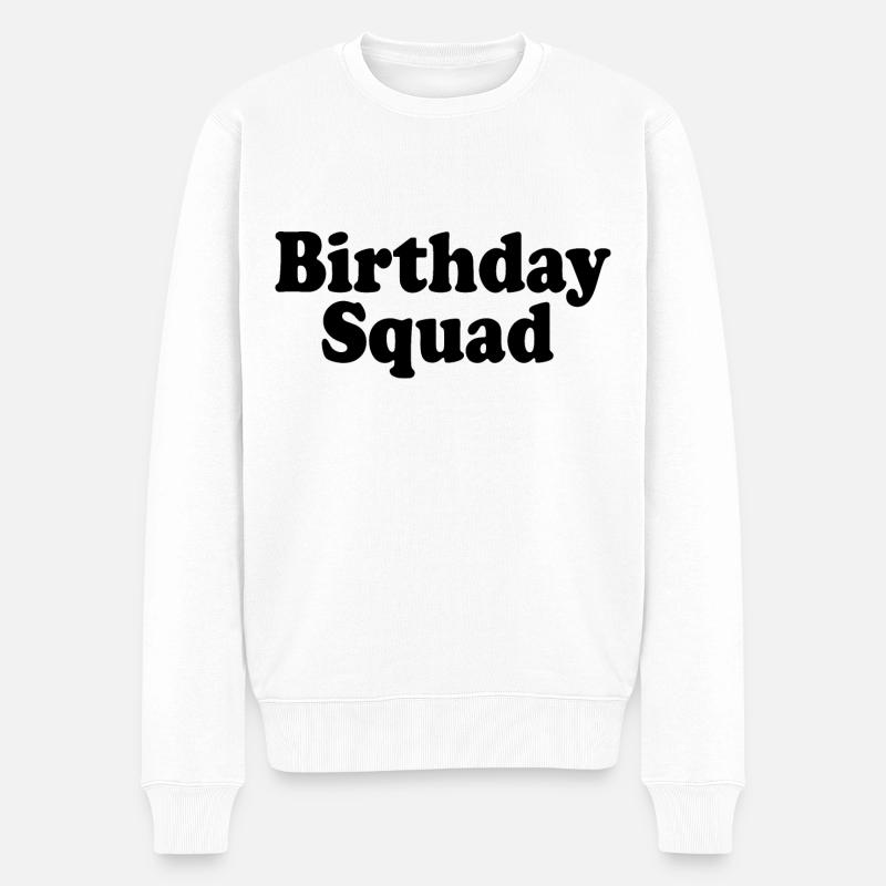 Birthday squad - Pull Premium bio Homme - blanc