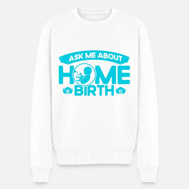 Hebamme Geburtshelferin LD Arbeit Geschenk - Männer Premium Bio Pullover - Weiß