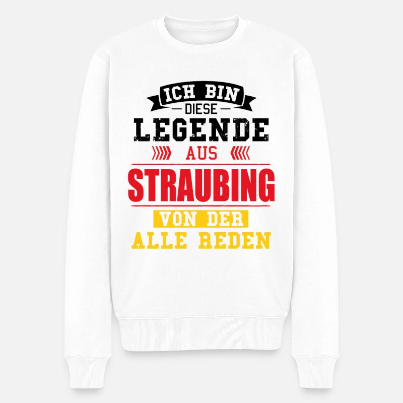Stadt Straubing Deutschland Legende Spruch - Männer Premium Bio Pullover - Weiß