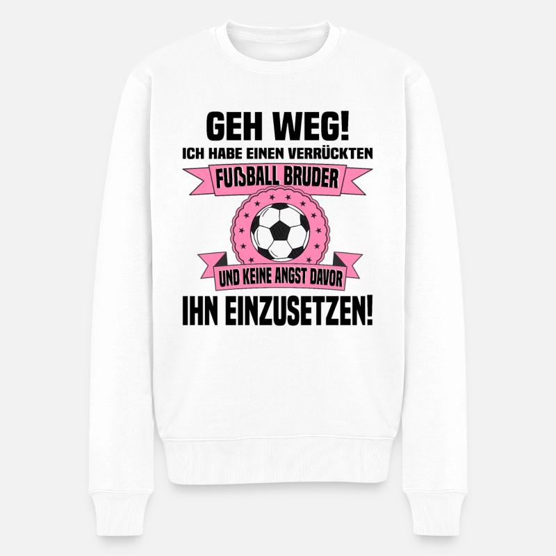 Verrückter Bruder Fußball - Männer Premium Bio Pullover - Weiß