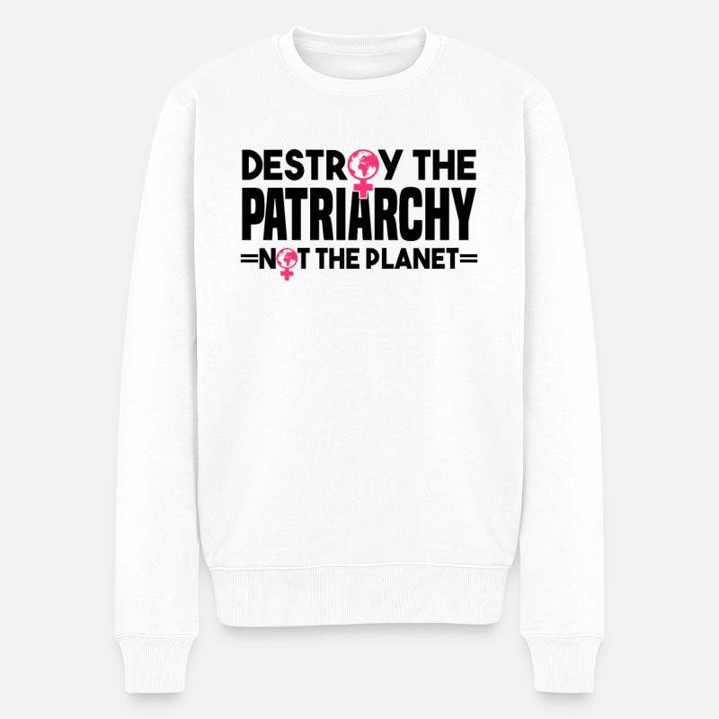 Feminismus Gleichberechtigung Frauenpower Spruch - Männer Premium Bio Pullover - Weiß