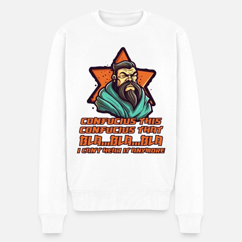 Konfuzius hat genug von den Sprüchen - Männer Premium Bio Pullover - Weiß