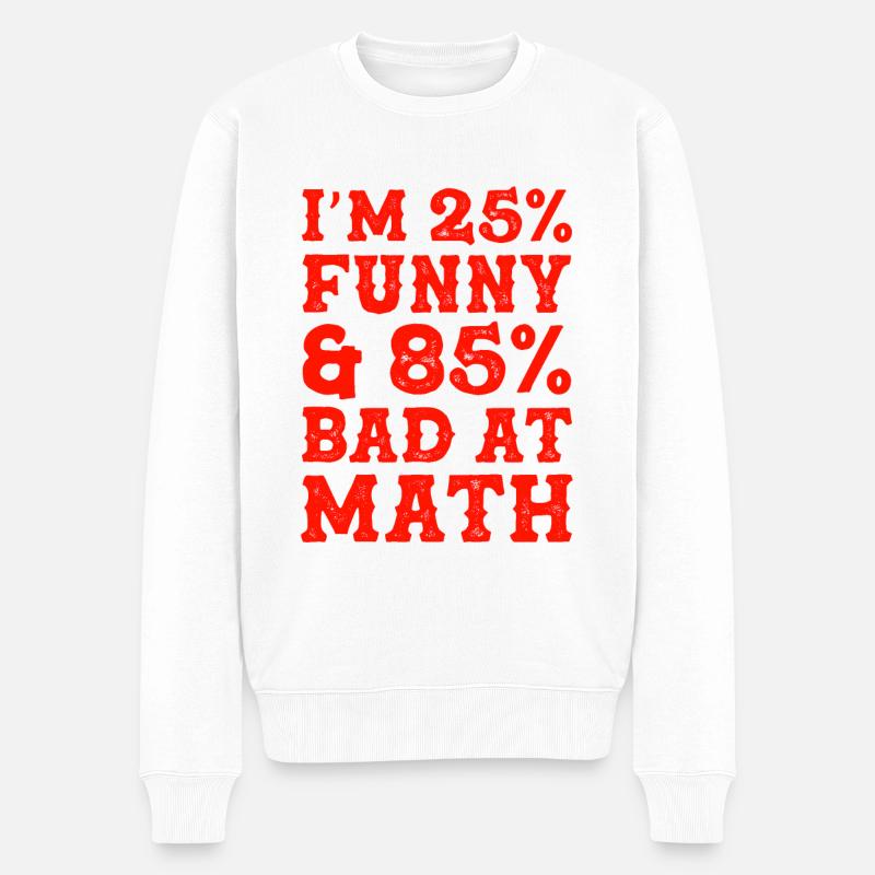 funny mathe mathematik - Männer Premium Bio Pullover - Weiß