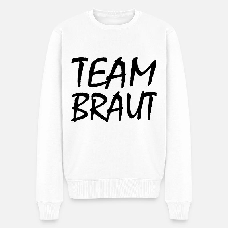Team Braut - Männer Premium Bio Pullover - Weiß