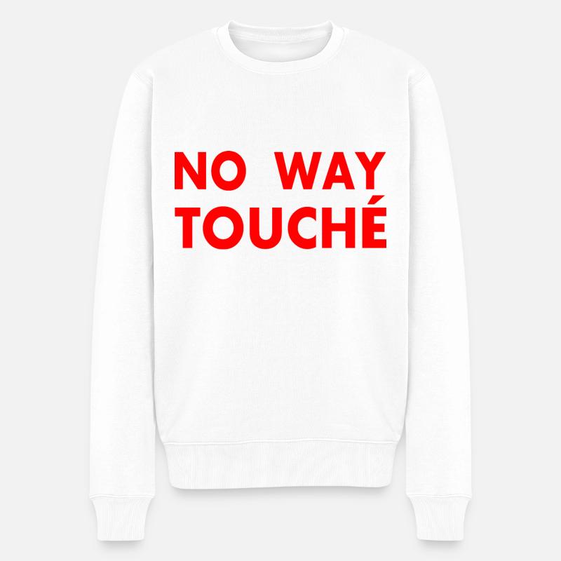 No way touché - Männer Premium Bio Pullover - Weiß