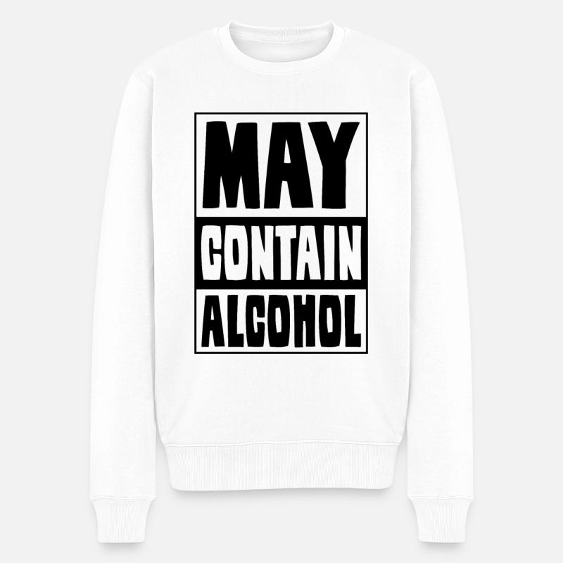 Alkohol Zitat - Männer Premium Bio Pullover - Weiß