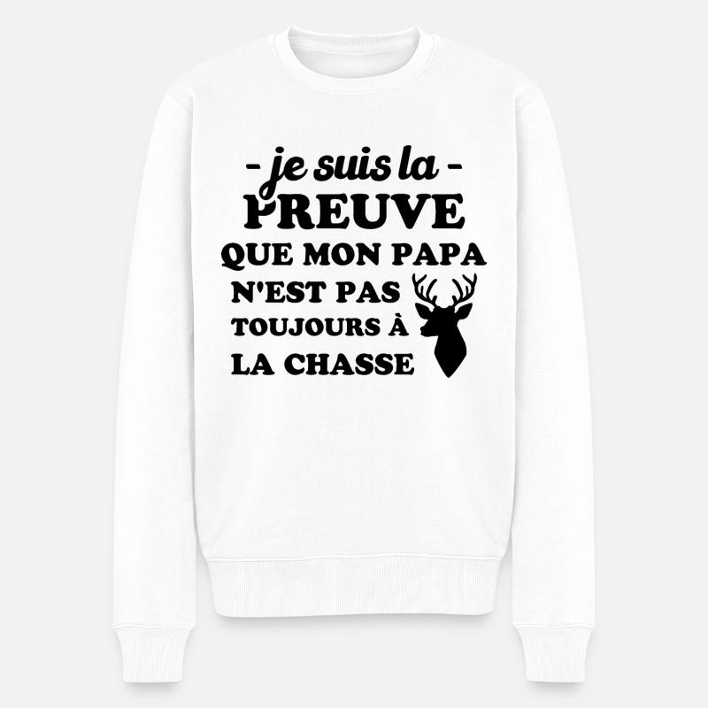 la preuve que mon papa pas toujours chasse - Pull Premium bio Homme - blanc