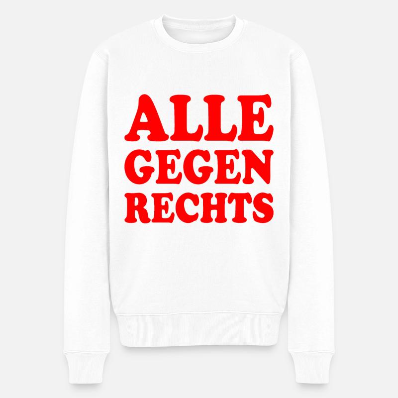 Alle gegen rechts - Männer Premium Bio Pullover - Weiß