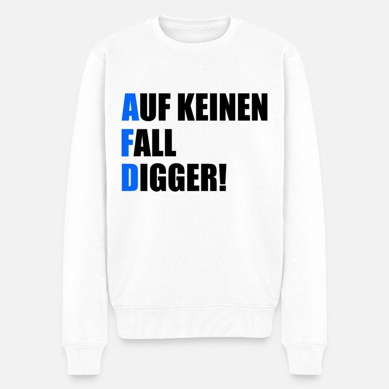 auf keinen fall digga - Männer Premium Bio Pullover - Weiß