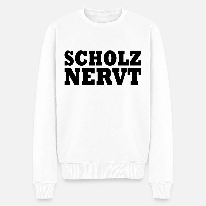 Scholz nervt - Männer Premium Bio Pullover - Weiß