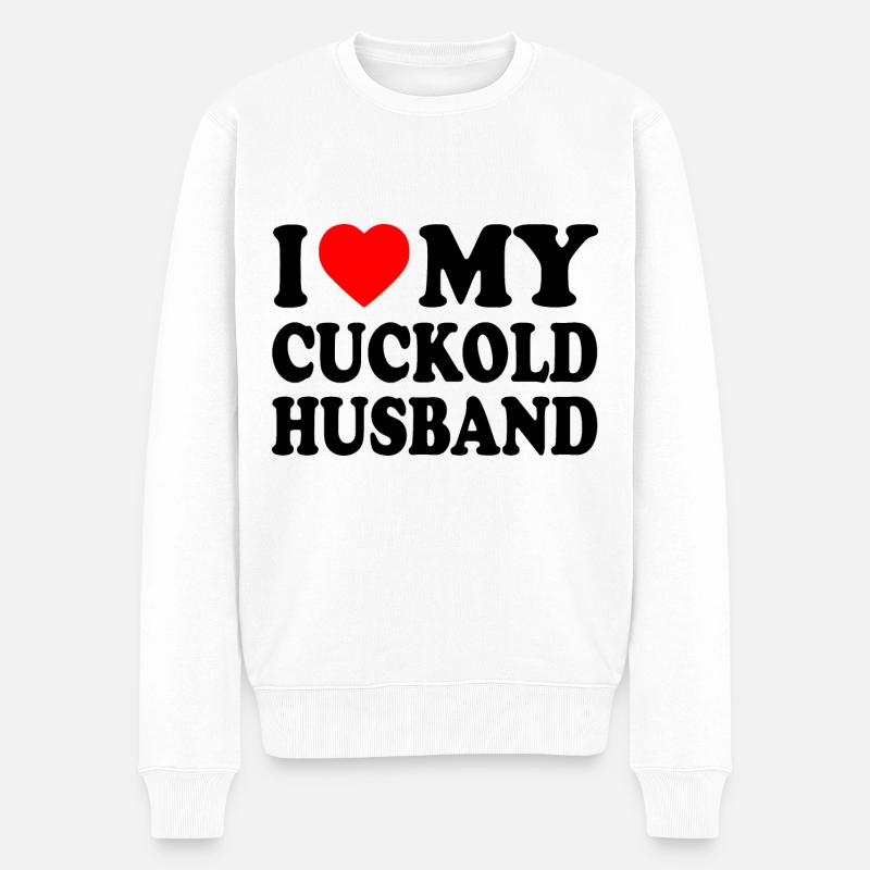 i love my cuckold husband - Pull Premium bio Homme - blanc