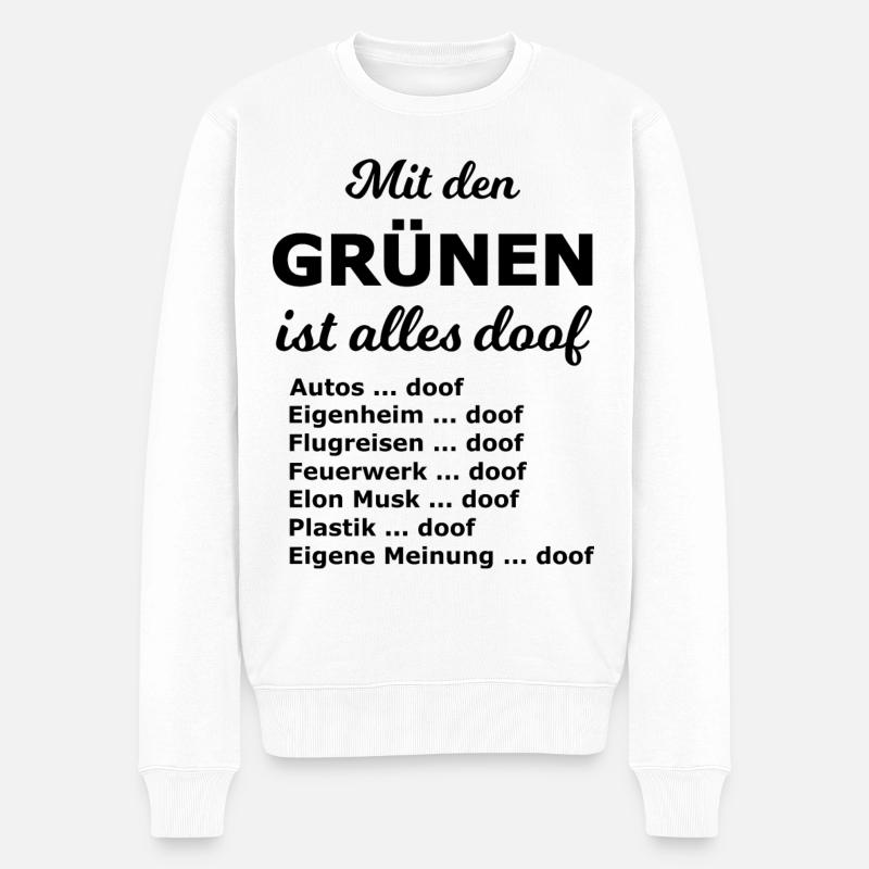 Sprüche zu den Wahlen - Männer Premium Bio Pullover - Weiß