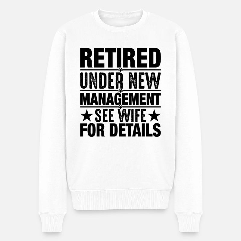 Retraité Sous Une Nouvelle Direction - Pull Premium bio Homme - blanc