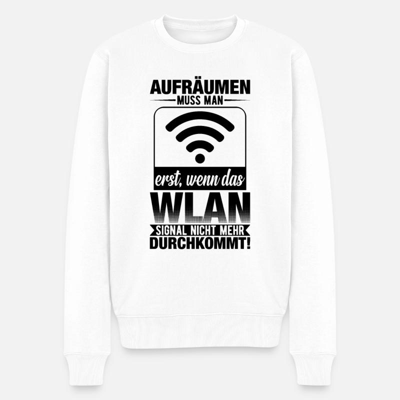 Aufräumen Muss Man Erst Wenn Das Wlan - Männer Premium Bio Pullover - Weiß
