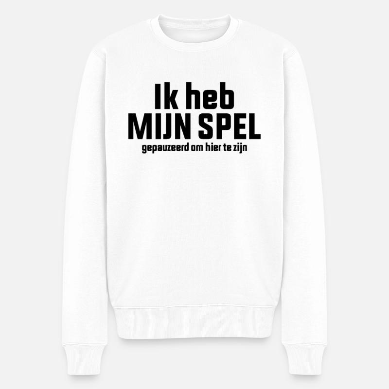 Game gepauzeerd voor jou - Männer Premium Bio Pullover - Weiß