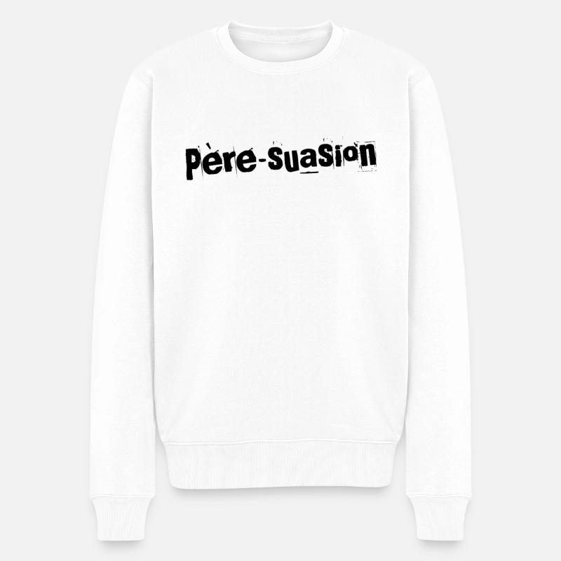 Papa Chic – Père-suasion - Pull Premium bio Homme - blanc