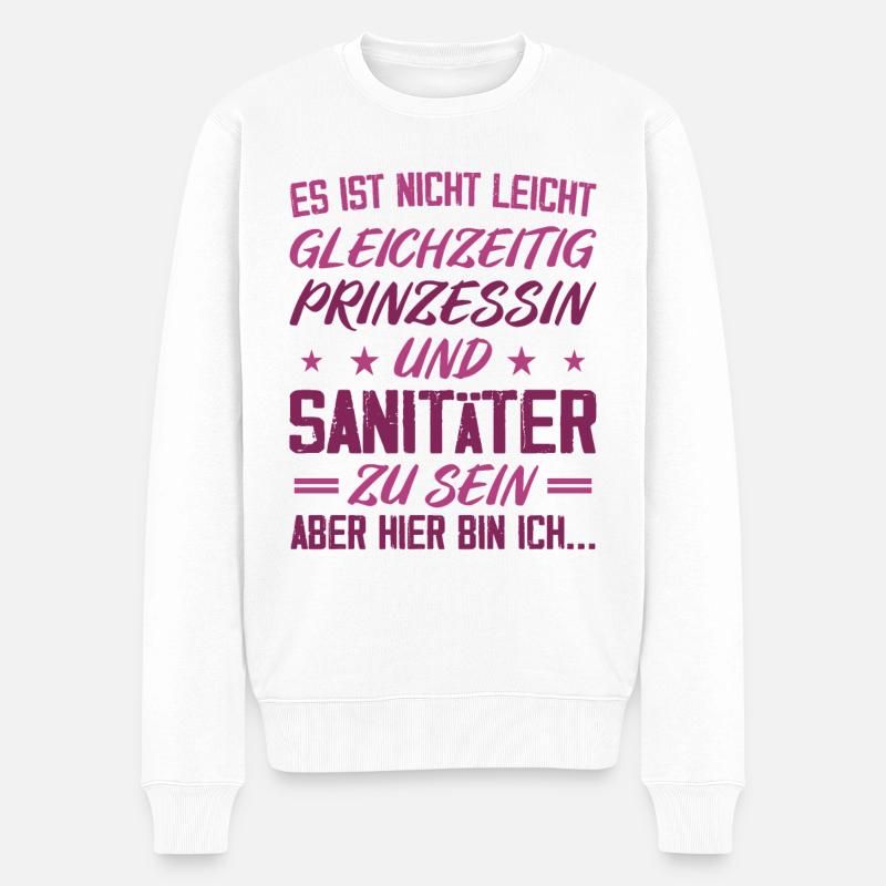 SANITÄTERIN - Gleichzeitig Prinzessin - Männer Premium Bio Pullover - Weiß