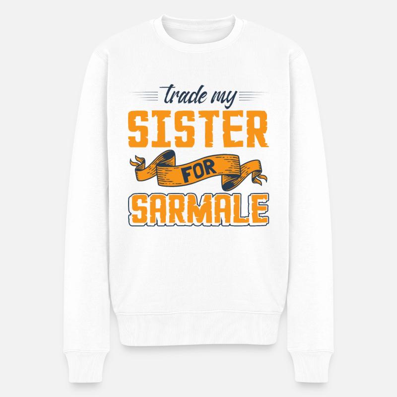 Tausche meine Schwester gegen Sarmale - Männer Premium Bio Pullover - Weiß