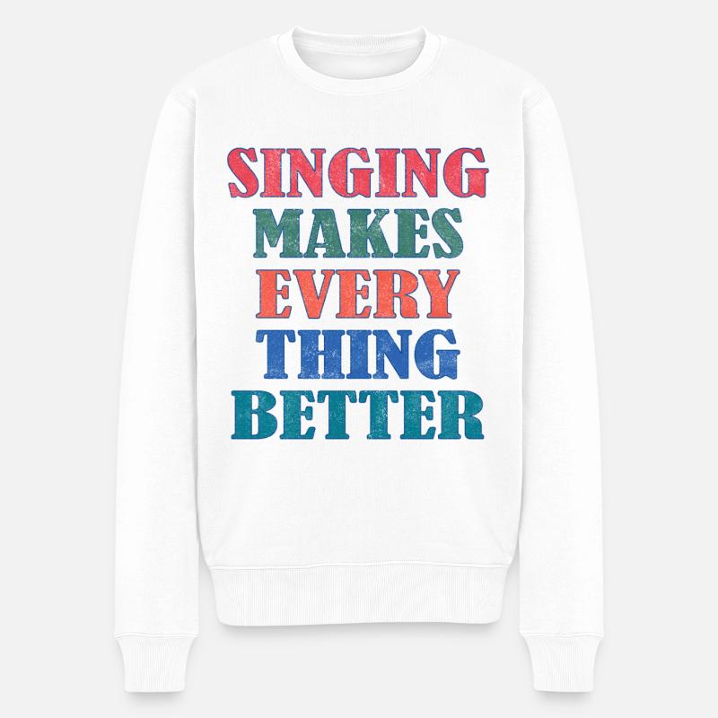 Chanter rend tout meilleur - Pull Premium bio Homme - blanc