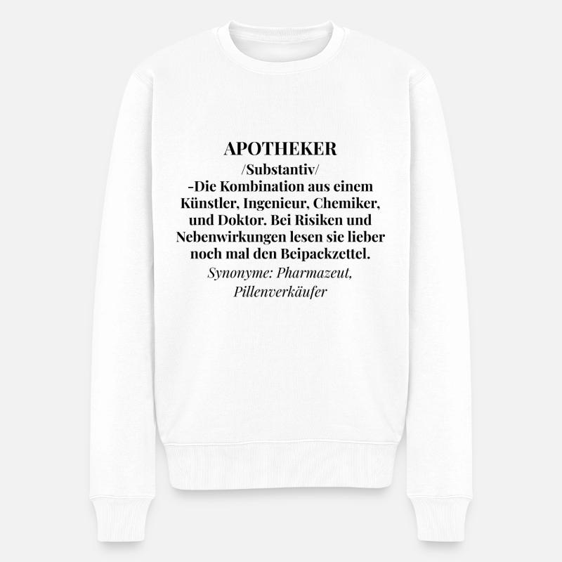 Apotheker Apotheke Pharmazeut - Männer Premium Bio Pullover - Weiß