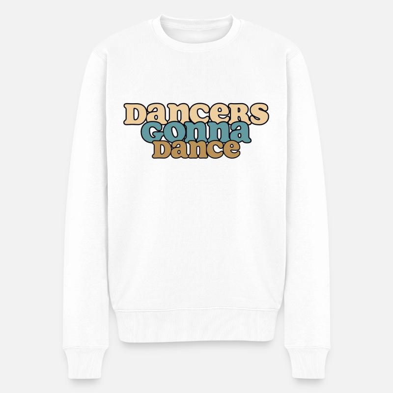 Dancers gonna dance - Männer Premium Bio Pullover - Weiß
