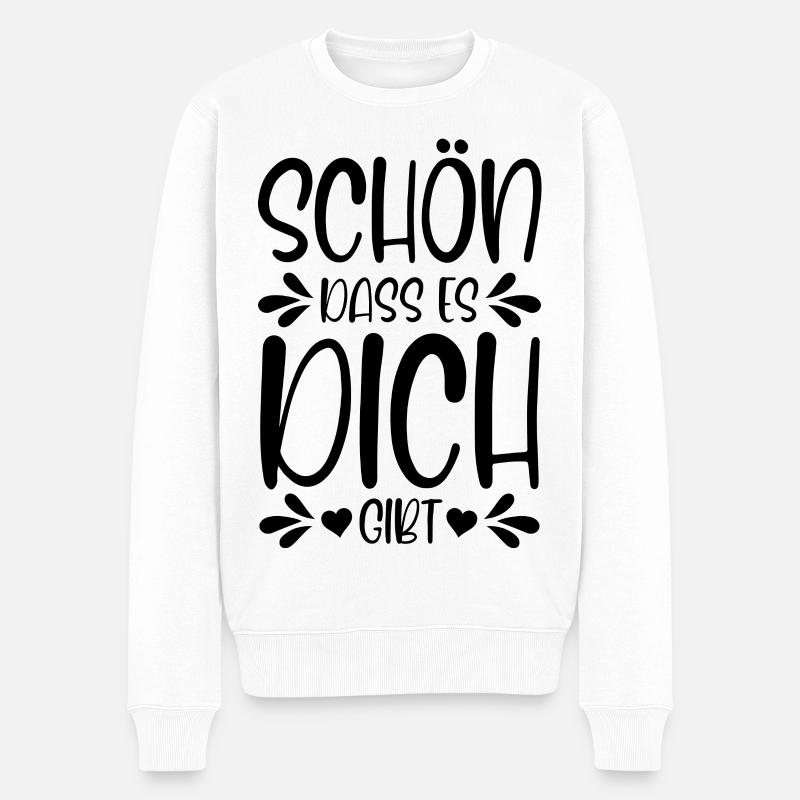Schön dass es dich gibt - Männer Premium Bio Pullover - Weiß