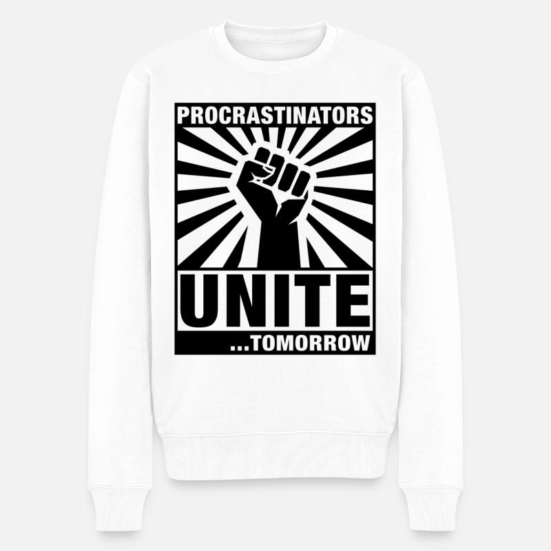 Les procrastinateurs s’unissent demain - Pull Premium bio Homme - blanc