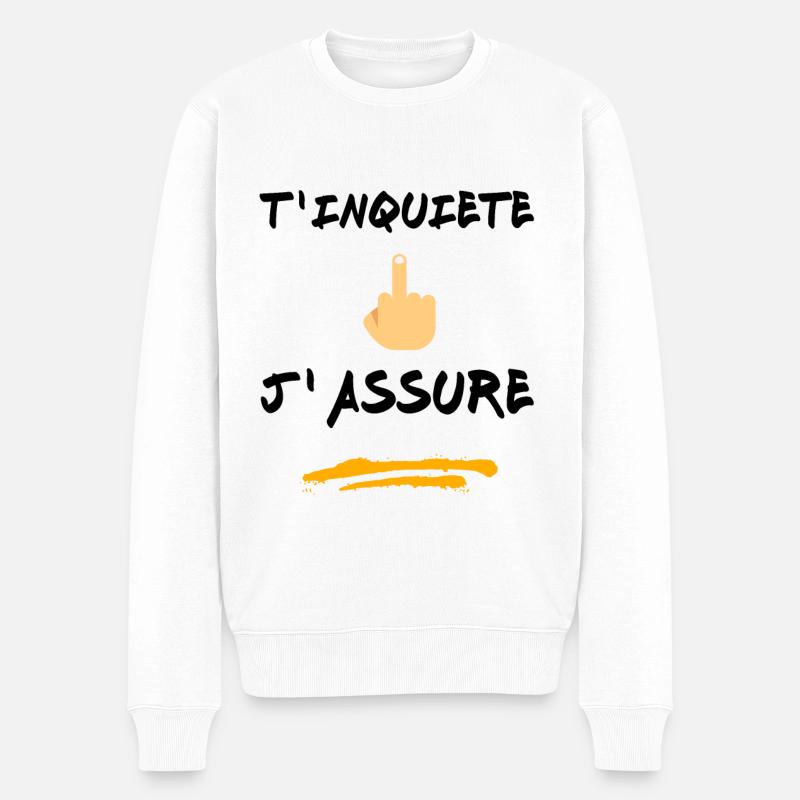 T inquiète j assure - Pull Premium bio Homme - blanc