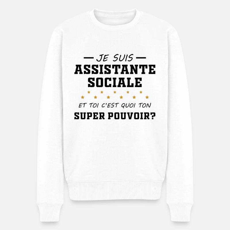 Assistante - Sociale - Super Pouvoir - Cadeau - Pull Premium bio Homme - blanc