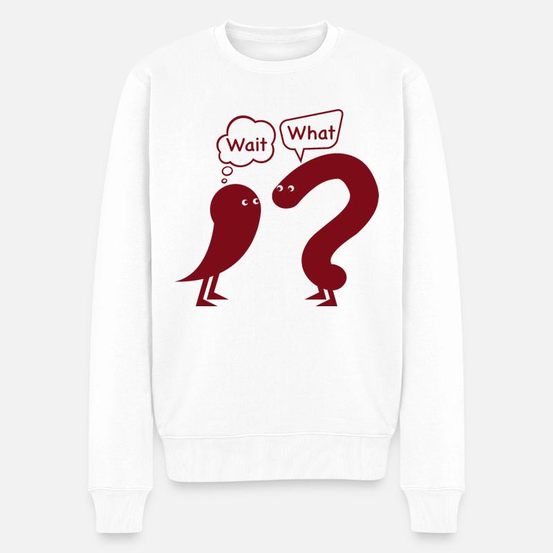 Warte. was? - Männer Premium Bio Pullover - Weiß